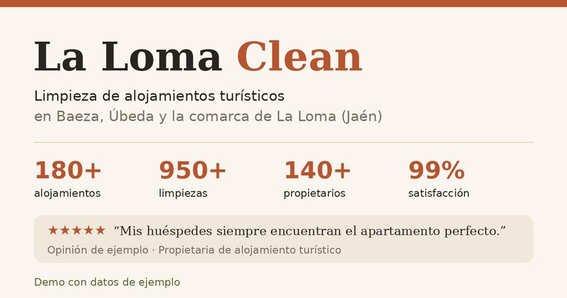 Imagen de la demo La Loma Clean: limpieza de alojamientos turísticos en Baeza, Úbeda y La Loma